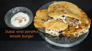 Dubai Viral Paratha Smash Burger Recipe 😋| Shee's Kitchen #dubaiviralparatha #smashburgers #viral