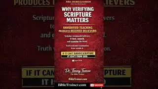If You Don&rsquo;t Verify Scripture, You Can Be Led Anywhere | Dr. Timmy Tezeno #bibletrainer