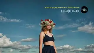 Velvet Fox - Reflection Playing Tricks On Me (Official Video)