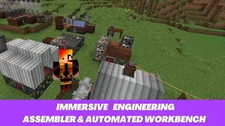 Minecraft Mod Spotlight ~ Immersive Engineering  ~ Assembler & Automated Workbench
