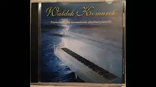 Waldek Komurek - Muuttuvat Laulut