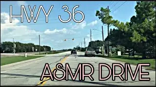 Driving From Wallis to Orchard (Highway 36) (ASMR)
