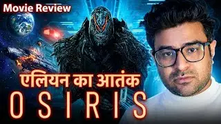 Osiris Movie Review Hindi 😱 Alien Horror या बोरिंग?
