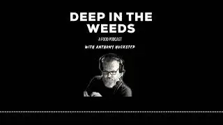Andy Tsai (Notting Hill Hotel, Melbourne) - - Deep in the Weeds - A Food Podcast with Anthony...