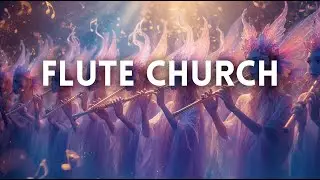 FLUTE CHURCH LIVE