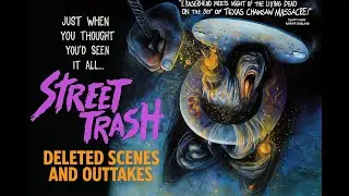 Uncut & Disturbing: Rare Deleted Scenes from Street Trash (1987) (HD Remaster) 😱🧪🧬