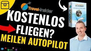 Meilen Autopilot Academy Erfahrungen von Travel Insider (Dominik Reichert) - Gratis Business Class ?