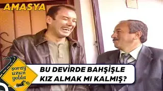 Şoray Uzun ve Esençay Belediye Başkanının Sohbeti - Amasya | Şoray Uzun Yolda