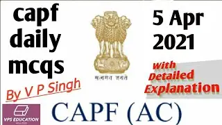 CAPF Daily MCQ - 5 Apr 2021 (CAPF Assistant Commandant Preparation)
