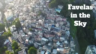 A Favela in Rio de Janeiro [Drone] | Cantagalo&ndash;Pav&atilde;o&ndash;Pav&atilde;ozinho