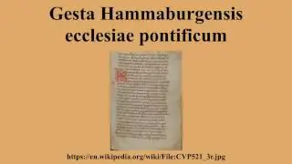Gesta Hammaburgensis ecclesiae pontificum