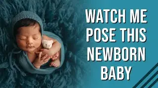 How to pose a newborn baby in flokati! Watch me, wrap, pose and photograph a newborn in my studio.