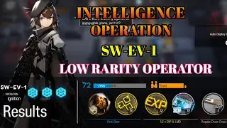 [ARKNIGHTS EVENT] INTELLIGENCE OPERATION SW-EV-1 | Low Rarity | Sub Indo