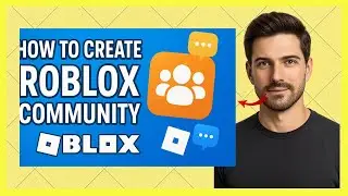How to create a Community on Roblox