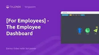 The Employee Dashboard (My Profile, Payslip, Leave) - Singapore Demo Video with Voiceover | Talenox
