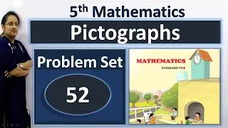 5th Math problem set 52 | Pictographs | problem set 52 class 5 maths