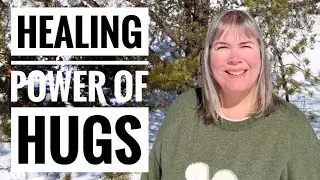 Angel Message: The Healing Power of Hugs
