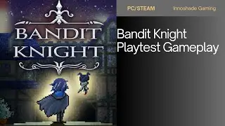 Bandit Knight Playthrough #games #indiegame