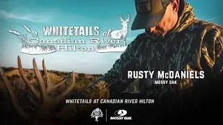 Rusty and the Lucky Buck | Whitetails at Canadian River Hilton