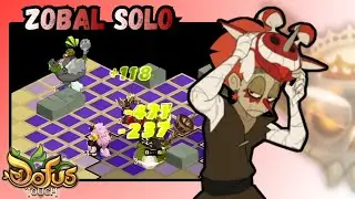 ZOBAL SOLO CONTRE LES WAS 🧪 DOFUS Touch