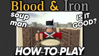 Blood And Iron Soup Man EXPLAINED | Roblox