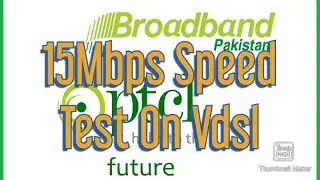 Ptcl 15Mbps Vdsl Speed Test In Urdu