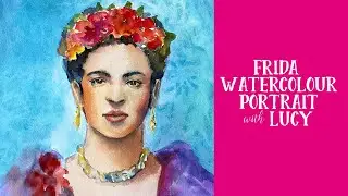 Frida Watercolour by Lucy from Live Art Journaling and Self Development
