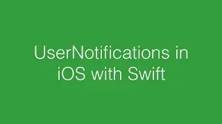 UserNotifications in iOS with Swift