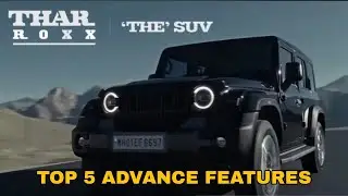 TOP 5 NEW ADVANCE FEATURES IN THAR ROXX | LATEST UPDATES