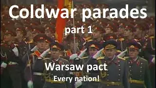 Coldwar parades - Warsaw Pact - EVERY NATION!