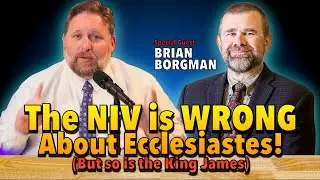 NIV ошибается в отношении Екклесиаста ***Гость Брайан Боргман***