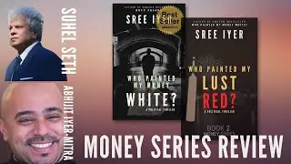 Suhel Seth & Abhijit Iyer-Mitra review the two books of Sree Iyer in the Money series