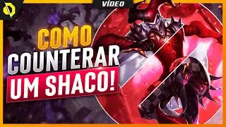 CONHE&Ccedil;A os MAIORES COUNTERS do SHACO