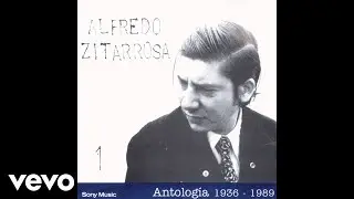 Alfredo Zitarrosa - Tanta Vida en Cuatro Versos (Official Audio)