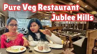Pure veg restaurant in Jublee Hills 🤤 || What we ordered 🤔 #food #jubleehills