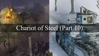 Trashtalk on Flying Circus: Chariot of Steel (Part 10)