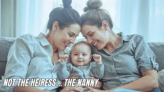 She Hid Her Fortune to Test Love&hellip; But the Nanny Became the One She Couldn&rsquo;t Resist | Lesbian Story