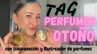 🤎🥮🍂TAG Perfumes OTOÑALES🍂🥮🤎con @ssikivanessikiyoutube y @RastreadordeperfumesByMiguel 