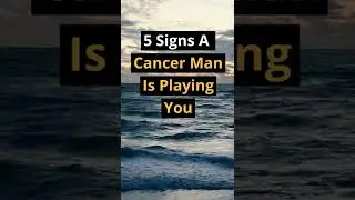 5 Signs A Cancer Man Is Playing You #shorts #dating #zodiac #zodiacsigns