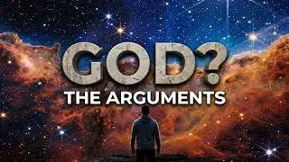 Does God Really Exist? The Arguments That Prove It!