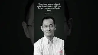 Shinya Yamanaka's best #quotes | Japanese - Scientist | #Shorts #dailyquotes #hnquniverse