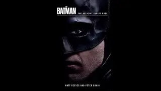 Episodio 200 The Batman  The official script book