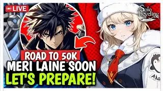 NEW CODES! ROAD TO 50K! MERI LAINE SOON! LET'S PREPARE - Solo Leveling: Arise