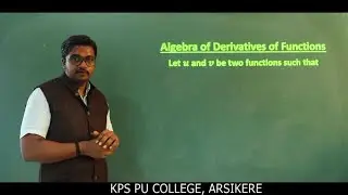 PUC -1 / MATHS / LIMITS AND DERIVATIVES  - 11 ALEBRA OF DERIVATIVES  BY JSS SIR