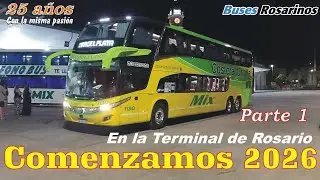 COMENZAMOS 2026 EN LA TERMINAL - PARTE 1 / BUSES ROSARINOS AÑO NUEVO