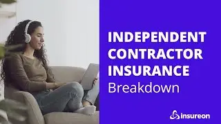 What insurance do independent contractors need?