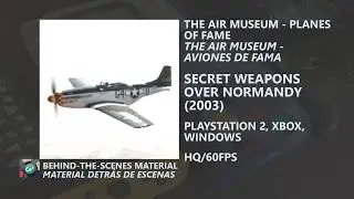 Secret Weapons Over Normandy | PS2/Xbox/PC | 2003 | The Air Museum - Planes Of Fame | HQ/60FPS