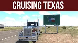 Cruising Texas Event | ATS | Texas Delivery #5 & #6