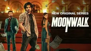 Moon Walk Episode 6 Season 1 | New Web series 2024 | #heist | #crime | #comedy | Hindi web series