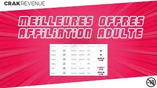 Meilleures Offres Affiliation Adulte | Revenu Passif | CRAKREVENUE | CPA Cam & Dating